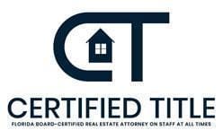 CT | Certified Title | Florida Board-Certified Real Estate Attorney On Staff At All Times